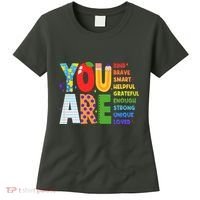 You Are Kind Unique Loved School Teacher Life Women's T-Shirt thumb 0