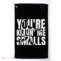 You Are Killing Me Smalls Baseball Golf Towel thumb 0