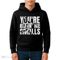 You Are Killing Me Smalls Baseball Kids Hoodie thumb 4