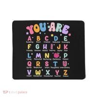 You Are Letters Alphabet Learn Abcs Boy Girl Reading Teacher Mousepad thumb 0
