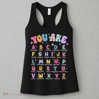 You Are Letters Alphabet Learn Abcs Boy Girl Reading Teacher Women's Tank Top thumb 3