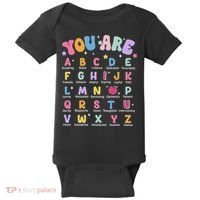 You Are Letters Alphabet Learn Abcs Boy Girl Reading Teacher Baby Bodysuit thumb 0