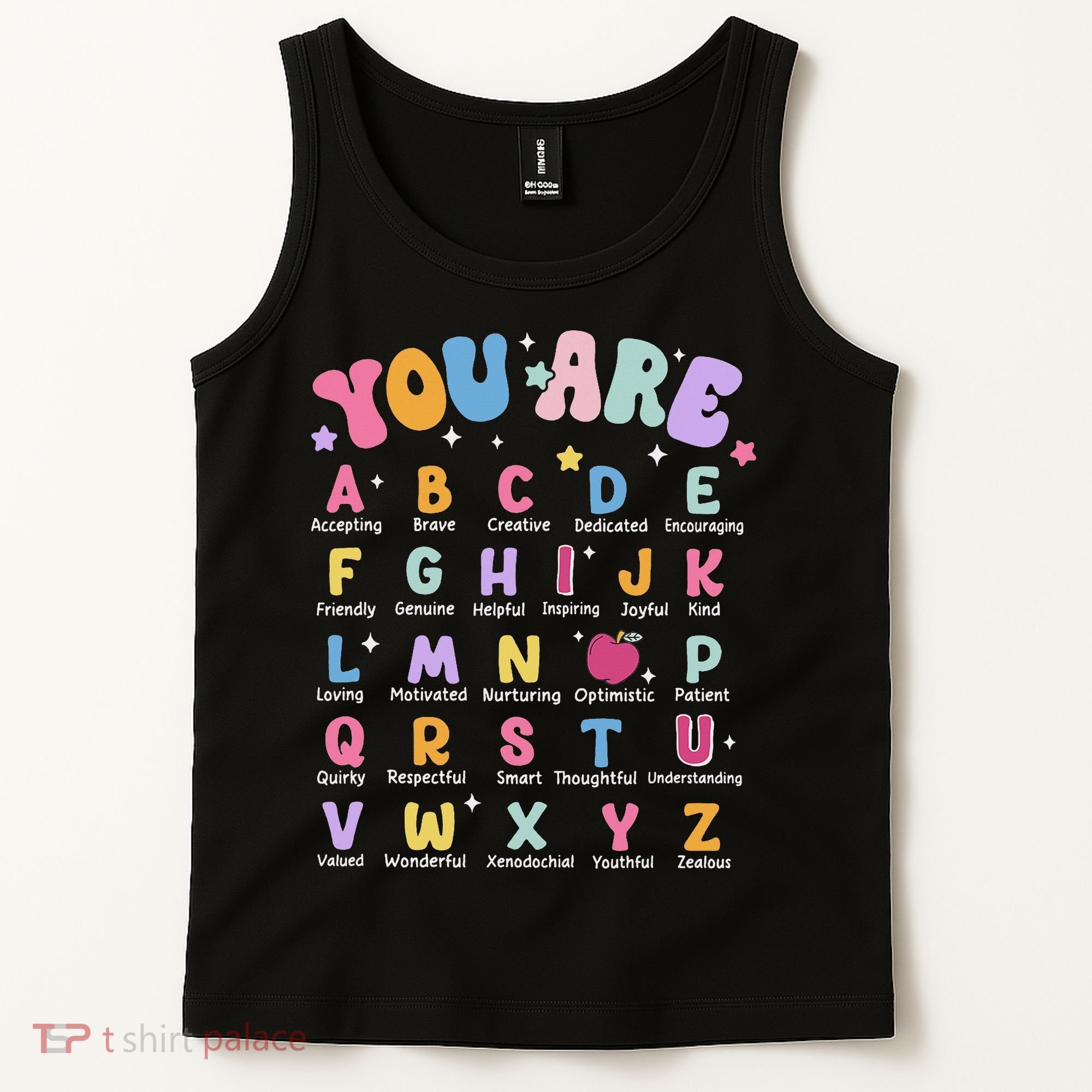 You Are Letters Alphabet Learn Abcs Boy Girl Reading Teacher Tank Top