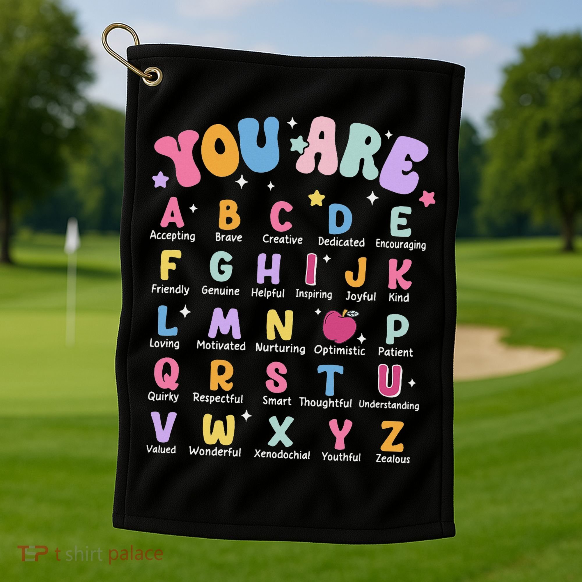 You Are Letters Alphabet Learn Abcs Boy Girl Reading Teacher Golf Towel