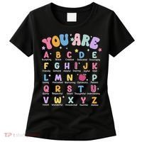 You Are Letters Alphabet Learn Abcs Boy Girl Reading Teacher Women's T-Shirt thumb 0