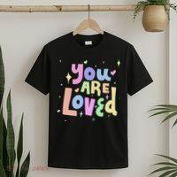 You Are Loved Colorful Quote Cute Gift T-Shirt thumb 2