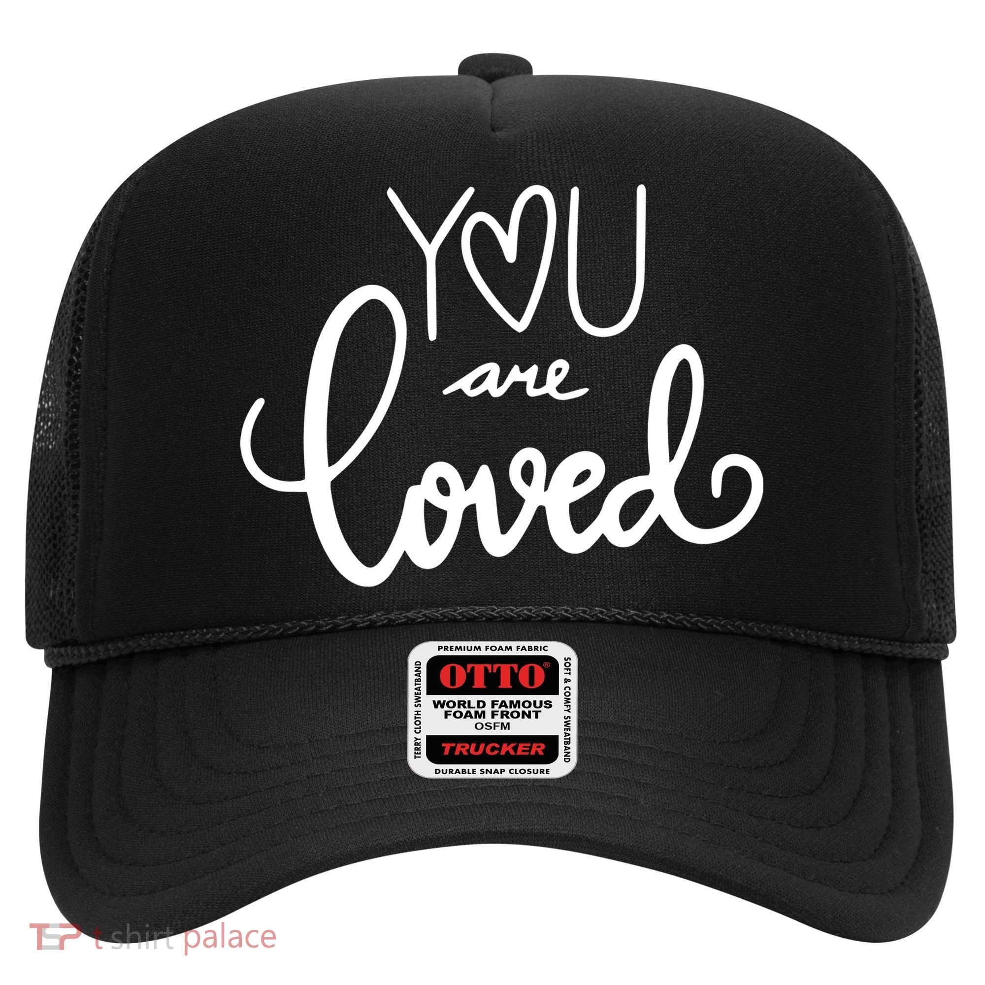 You Are Loved Cute Gift Hat