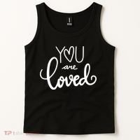 You Are Loved Cute Gift Tank Top thumb 2