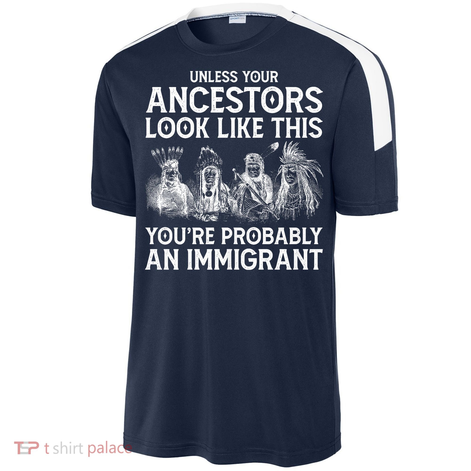Your Ancestors Look Like This YouRe Probably An Immigrant Sport-Tek Competitor United Soccer Jersey