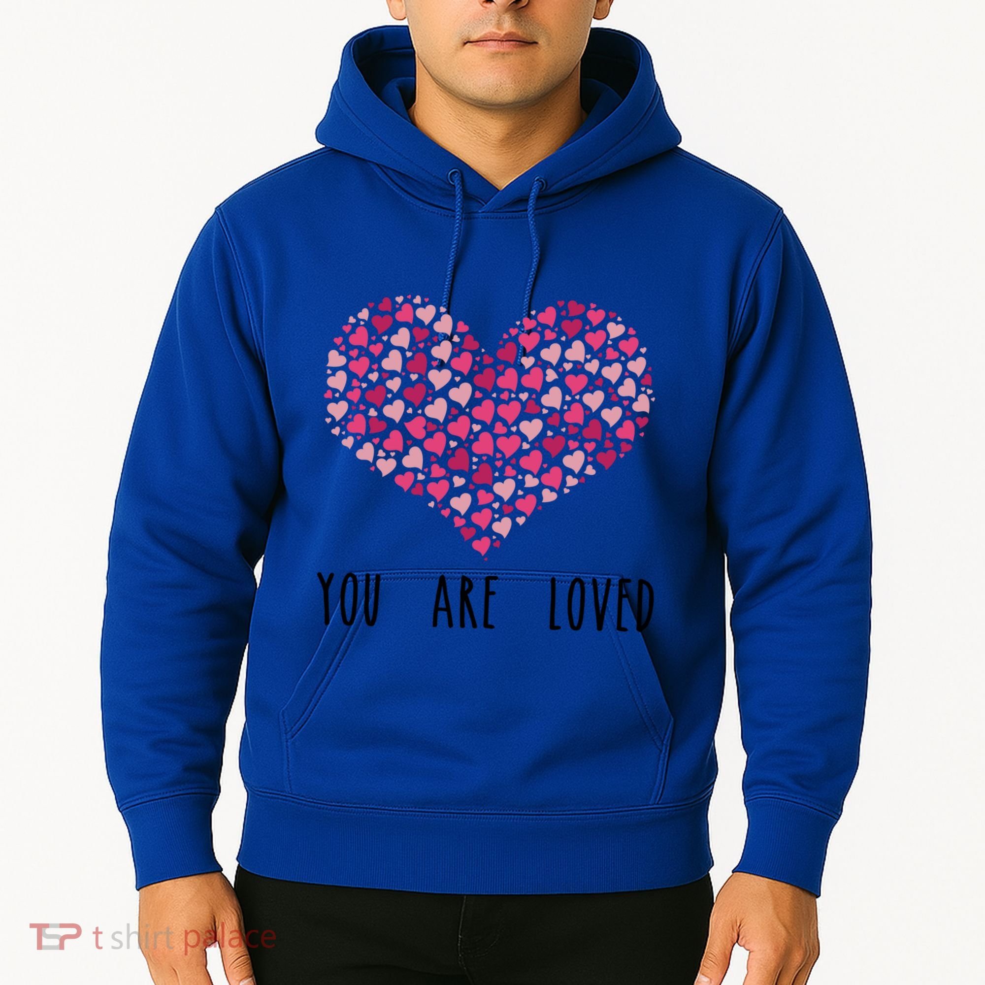 You Are Loved Heart Gift Hoodie