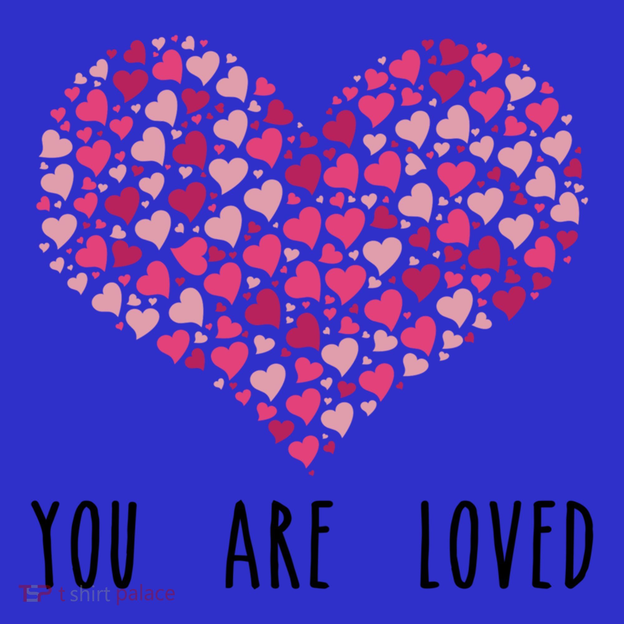 You Are Loved Heart Gift Sweatshirt