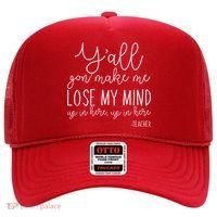Y'all Gon' Make Me Lose My Mind Up In Here Teacher Hat thumb 0