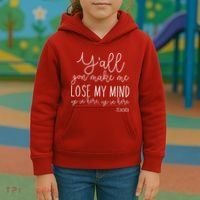 Y'all Gon' Make Me Lose My Mind Up In Here Teacher Kids Hoodie thumb 3