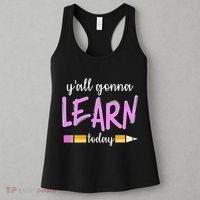 Y'all Gonna Learn Today Women's Tank Top thumb 3