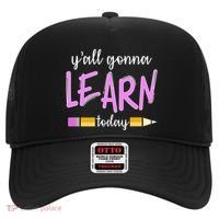 Y'all Gonna Learn Today Hat thumb 0