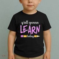 Y'all Gonna Learn Today Toddler T-Shirt thumb 2