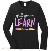 Y'all Gonna Learn Today Women's Long Sleeve Shirt thumb 0