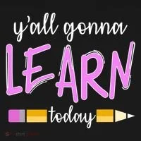 Y'all Gonna Learn Today Women's T-Shirt thumb 6