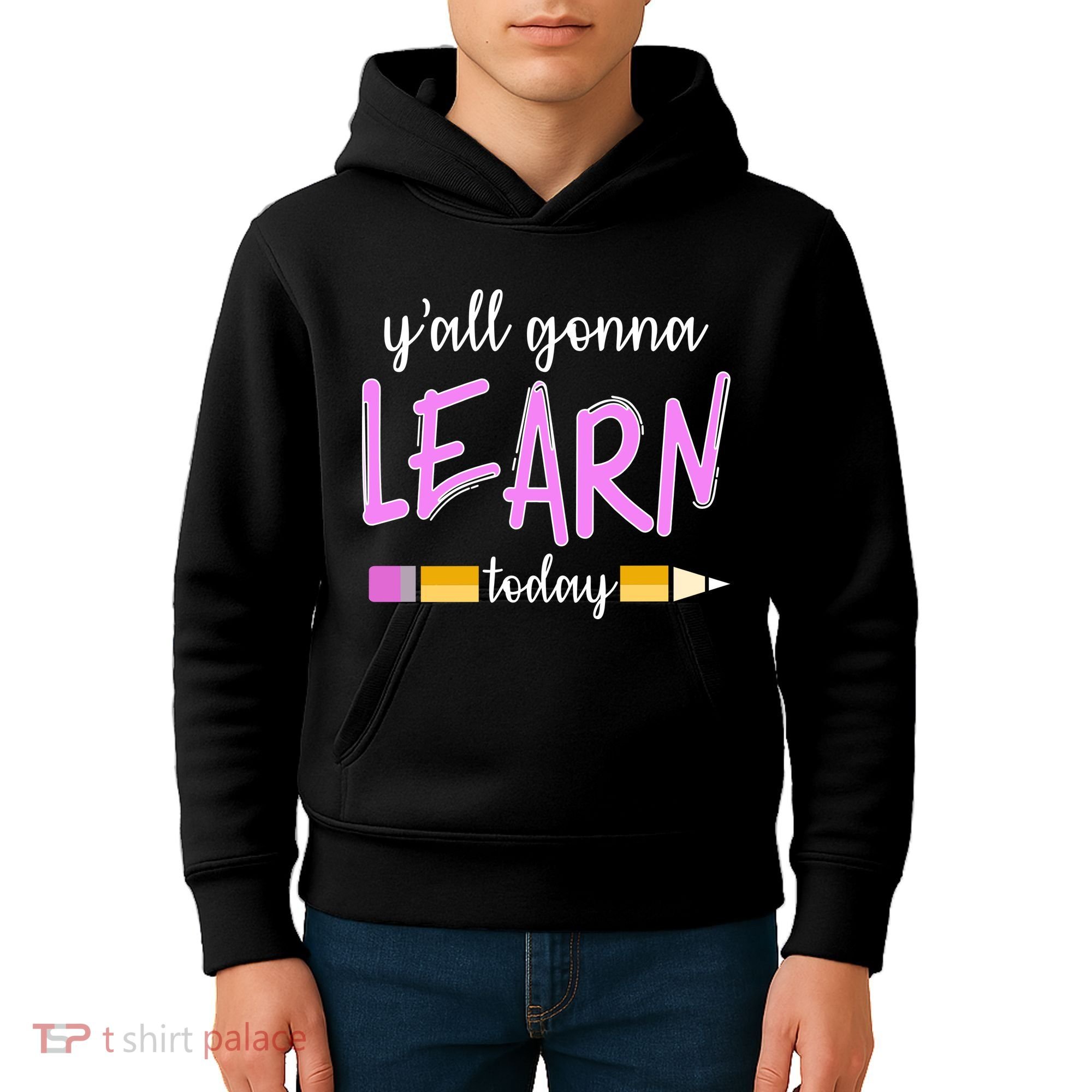 Y'all Gonna Learn Today Kids Hoodie