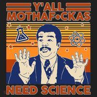 Y'all MothaF*ckas Need Science Funny Women's Sweatshirt thumb 2