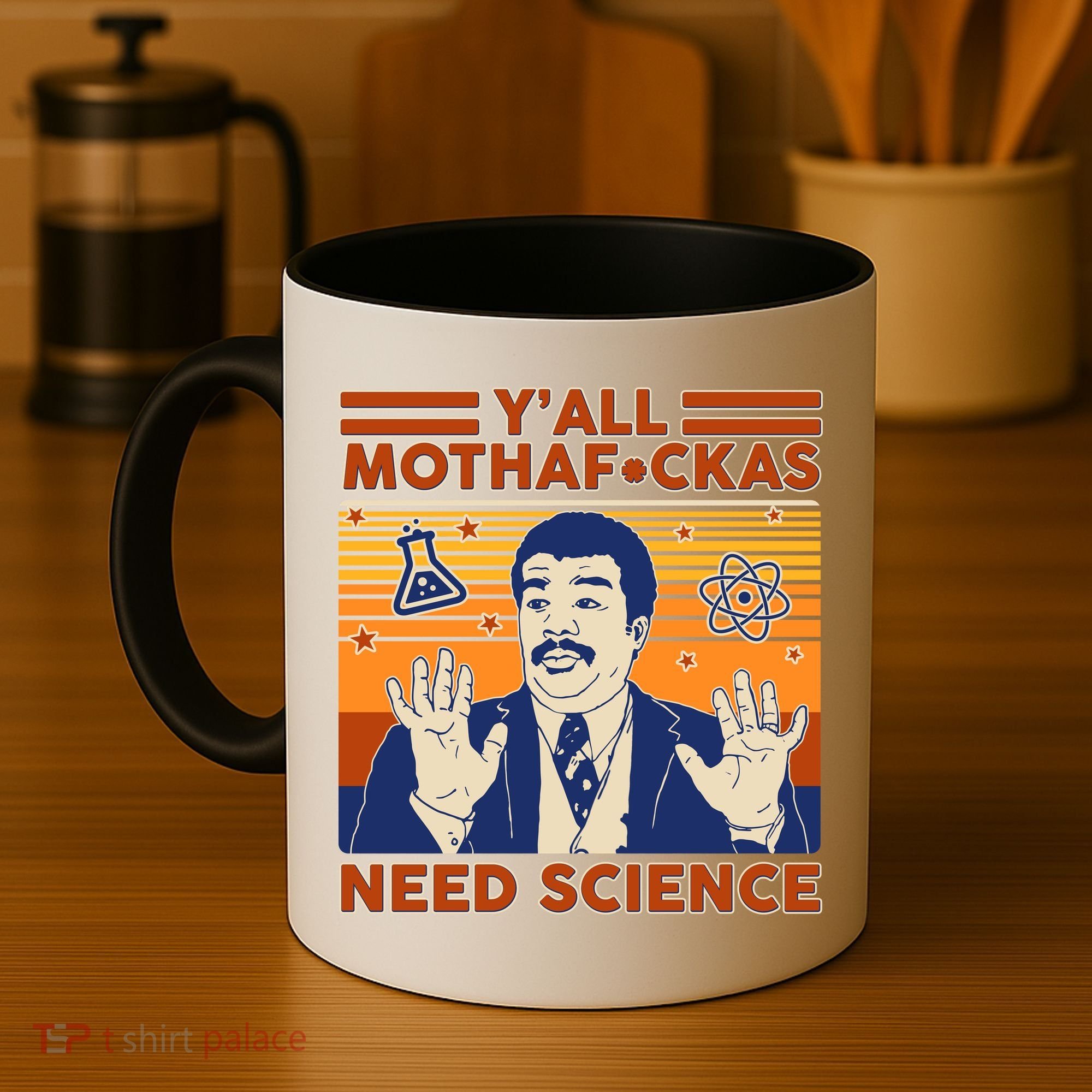 Y'all MothaF*ckas Need Science Funny Coffee Mug
