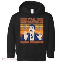Y'all MothaF*ckas Need Science Funny Toddler Hoodie thumb 0