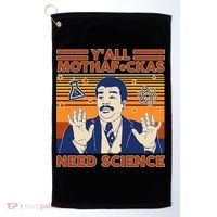Y'all MothaF*ckas Need Science Funny Golf Towel thumb 0