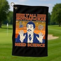 Y'all MothaF*ckas Need Science Funny Golf Towel thumb 1