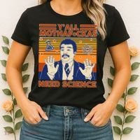 Y'all MothaF*ckas Need Science Funny Women's T-Shirt thumb 2