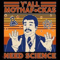 Y'all MothaF*ckas Need Science Funny Women's T-Shirt thumb 6