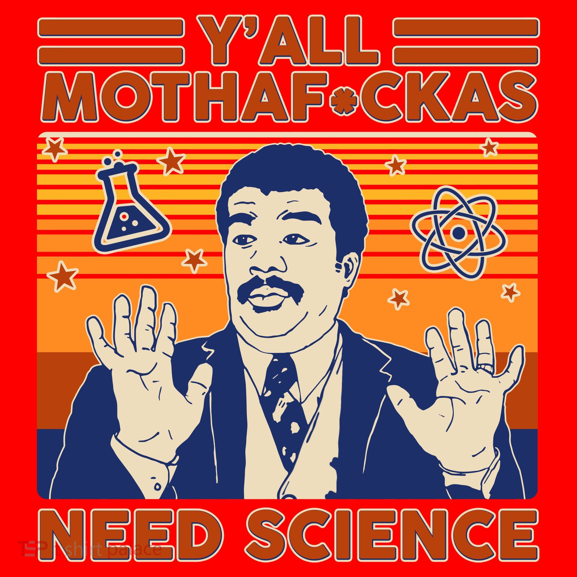 Y'all MothaF*ckas Need Science Funny Santa Hat