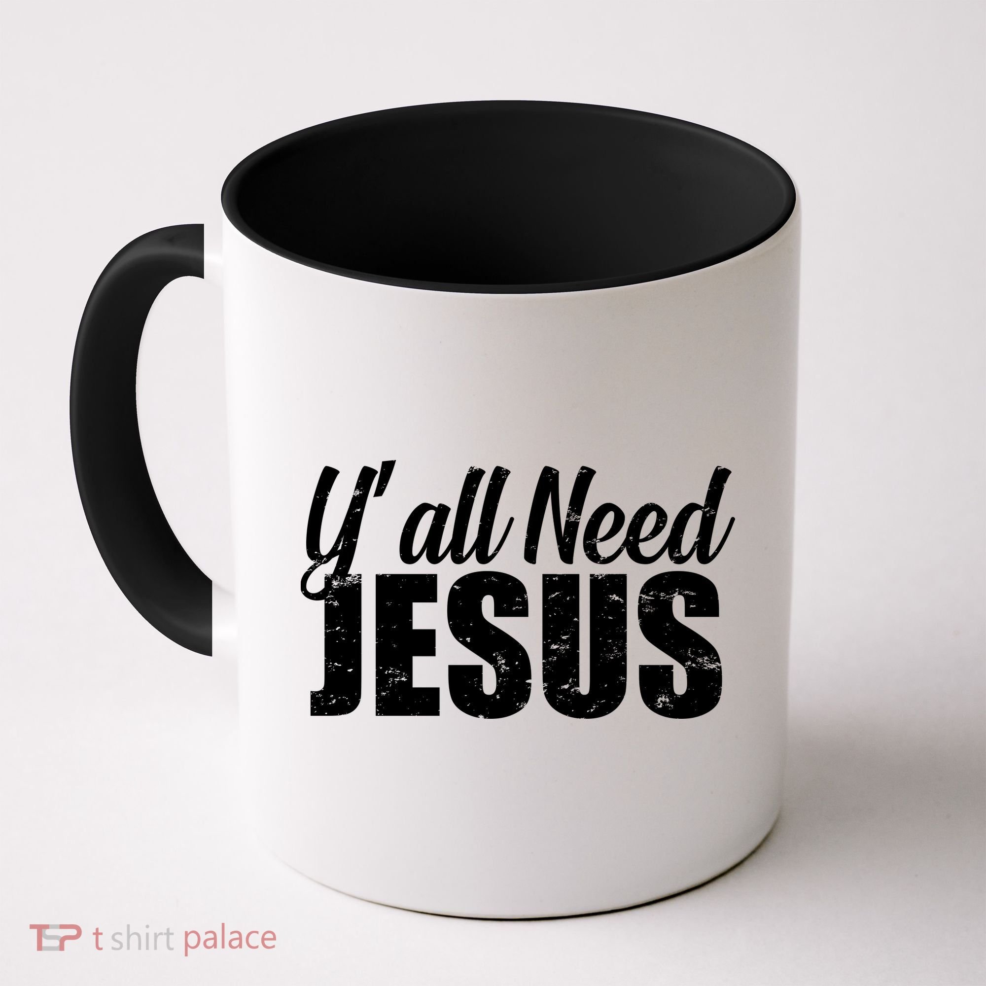 Yall Need Jesus Coffee Mug