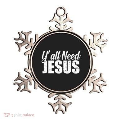 Yall Need Jesus Ornament