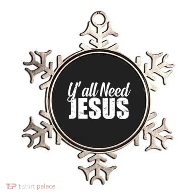 Yall Need Jesus Ornament