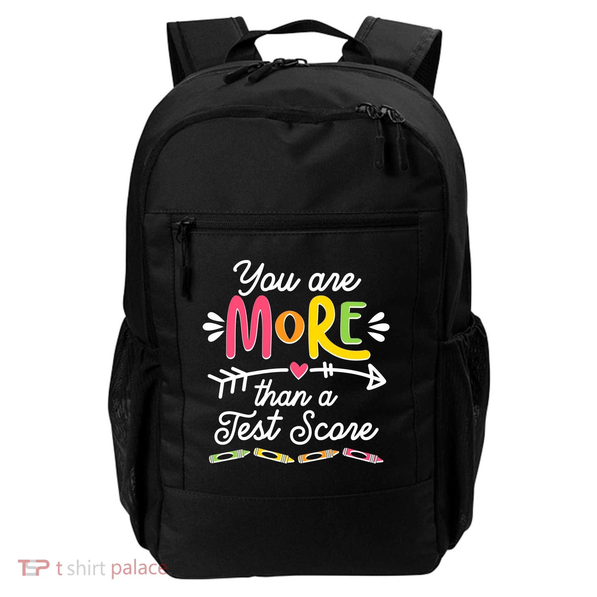 You Are More Than Your Test Score Backpack