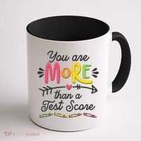 You Are More Than Your Test Score Coffee Mug thumb 1
