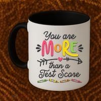 You Are More Than Your Test Score Coffee Mug thumb 2