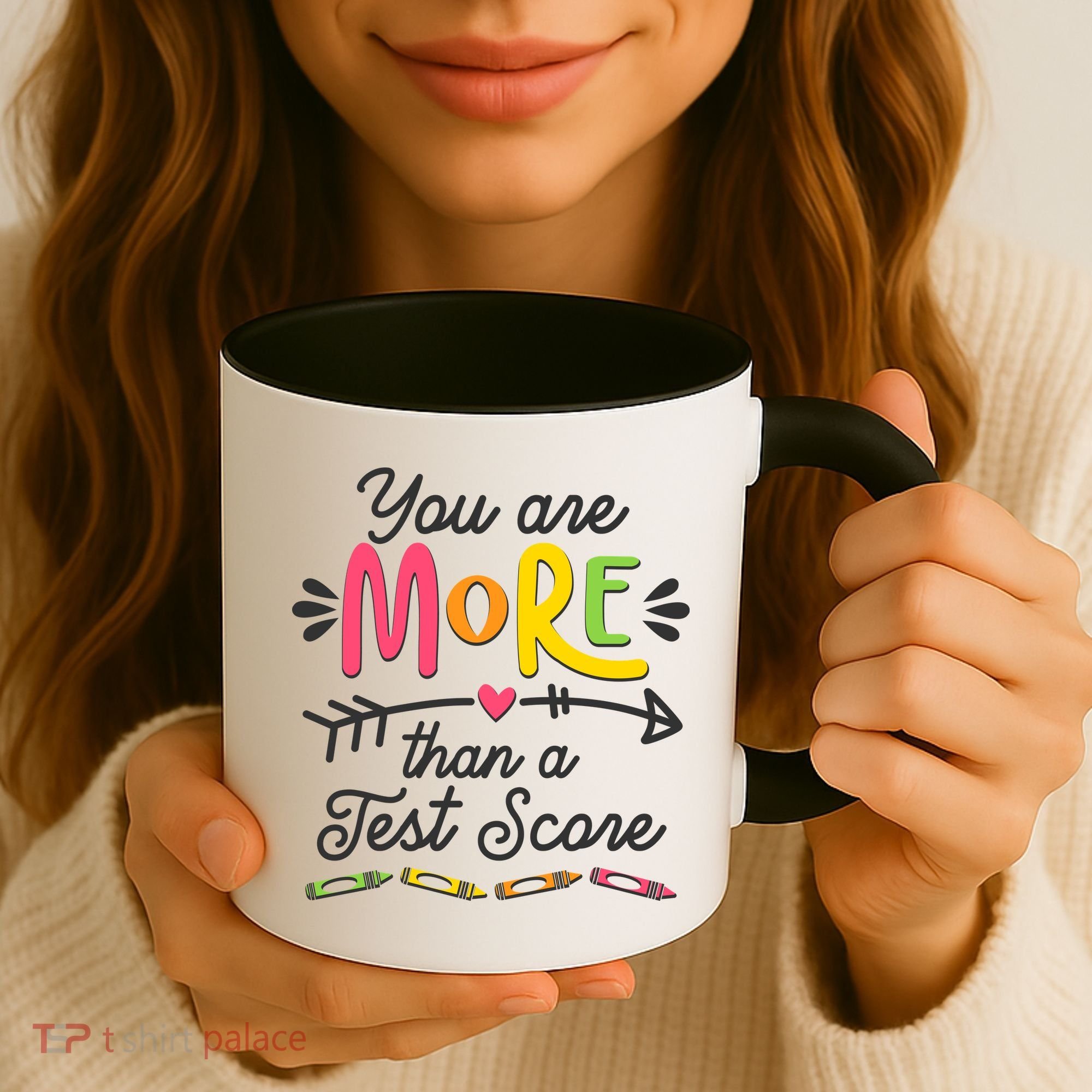 You Are More Than Your Test Score Coffee Mug
