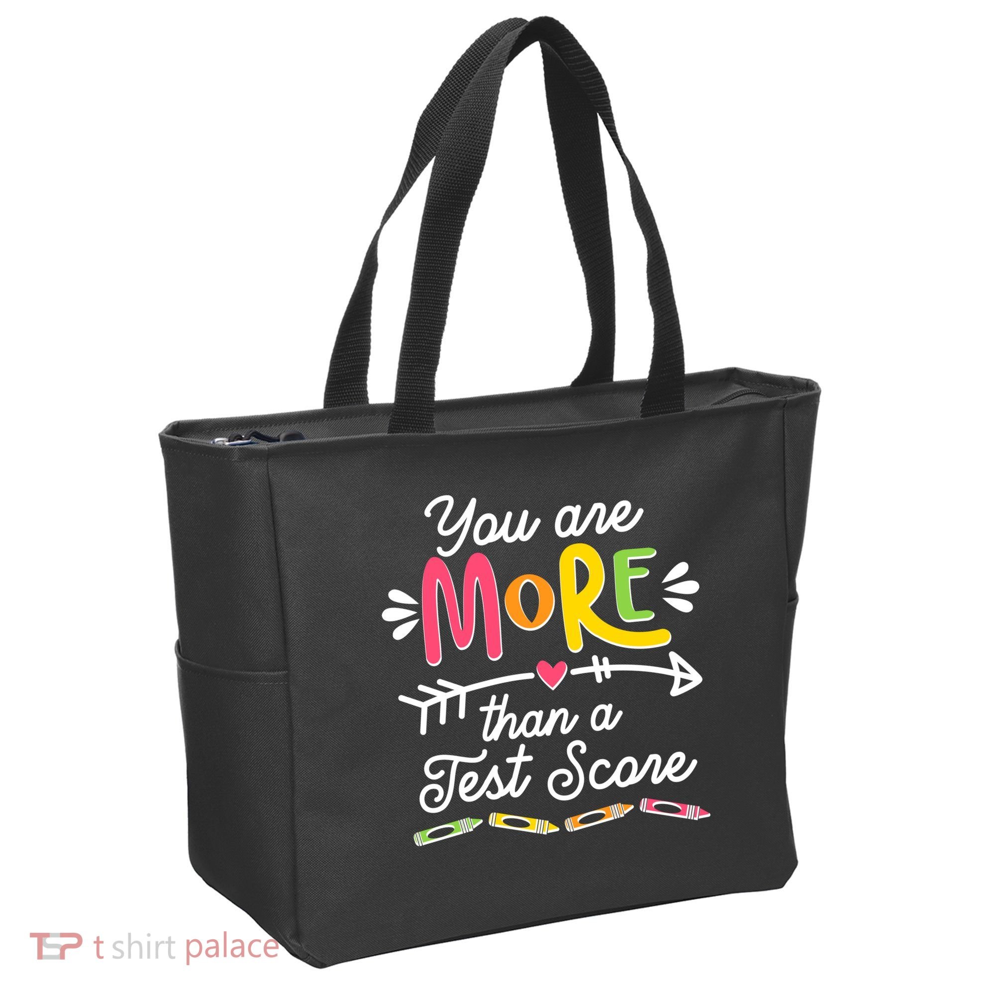 You Are More Than Your Test Score Tote Bag