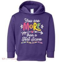 You Are More Than Your Test Score Toddler Hoodie thumb 0