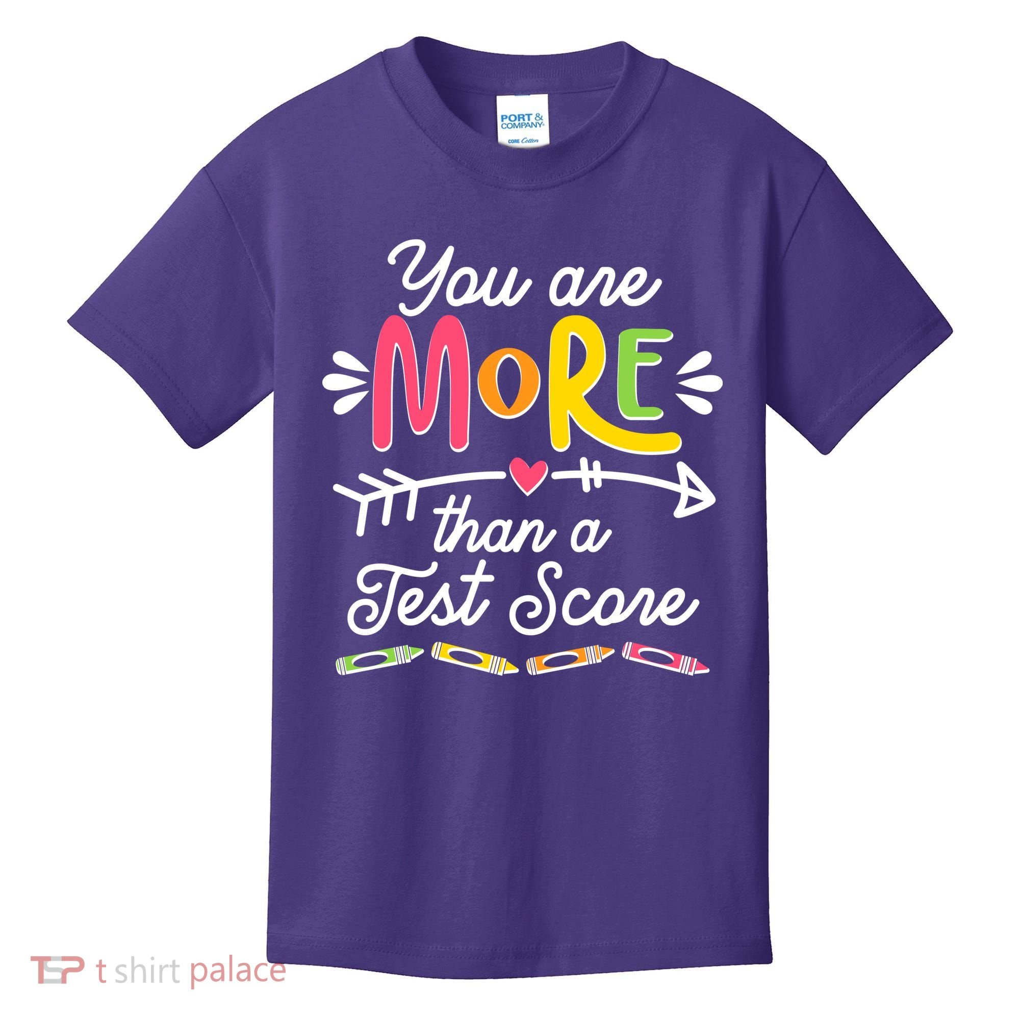 You Are More Than Your Test Score Kids T-Shirt