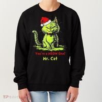YouRe A Meow One Mr Cat Women's Sweatshirt thumb 0