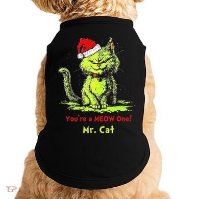 YouRe A Meow One Mr Cat Doggie Tank