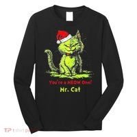 YouRe A Meow One Mr Cat Long Sleeve Shirt thumb 0