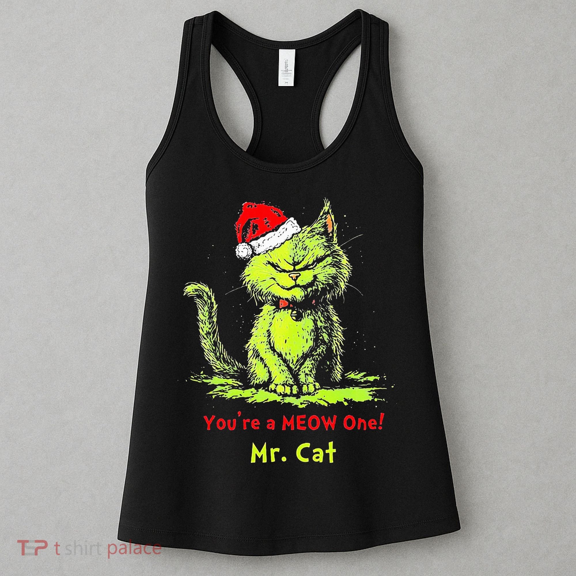 YouRe A Meow One Mr Cat Women's Tank Top
