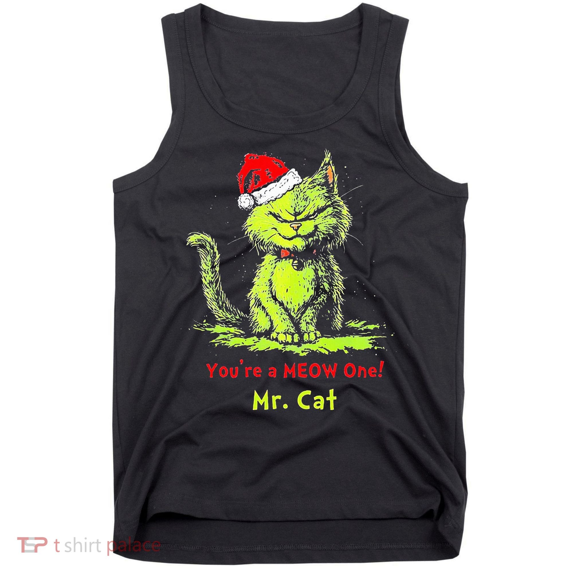 YouRe A Meow One Mr Cat Tank Top