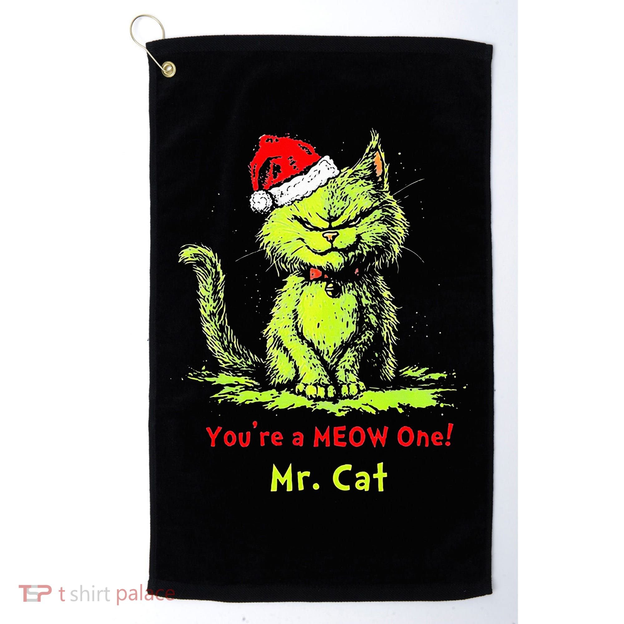 YouRe A Meow One Mr Cat Golf Towel