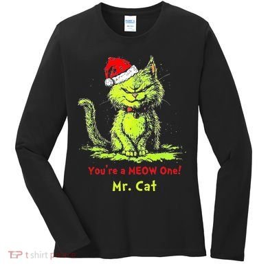 YouRe A Meow One Mr Cat Women's Long Sleeve Shirt