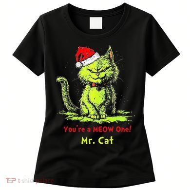 YouRe A Meow One Mr Cat Women's T-Shirt