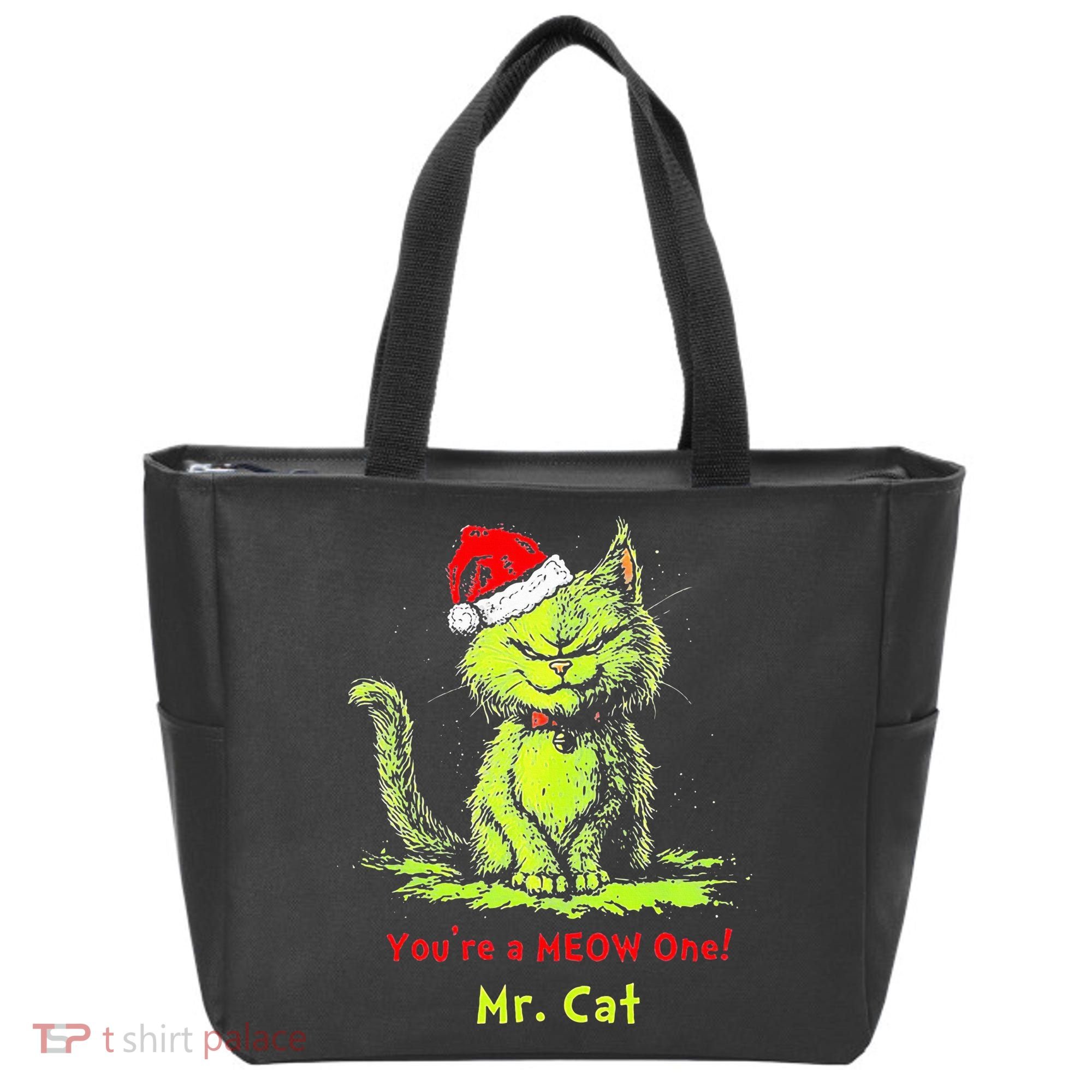 YouRe A Meow One Mr Cat Tote Bag